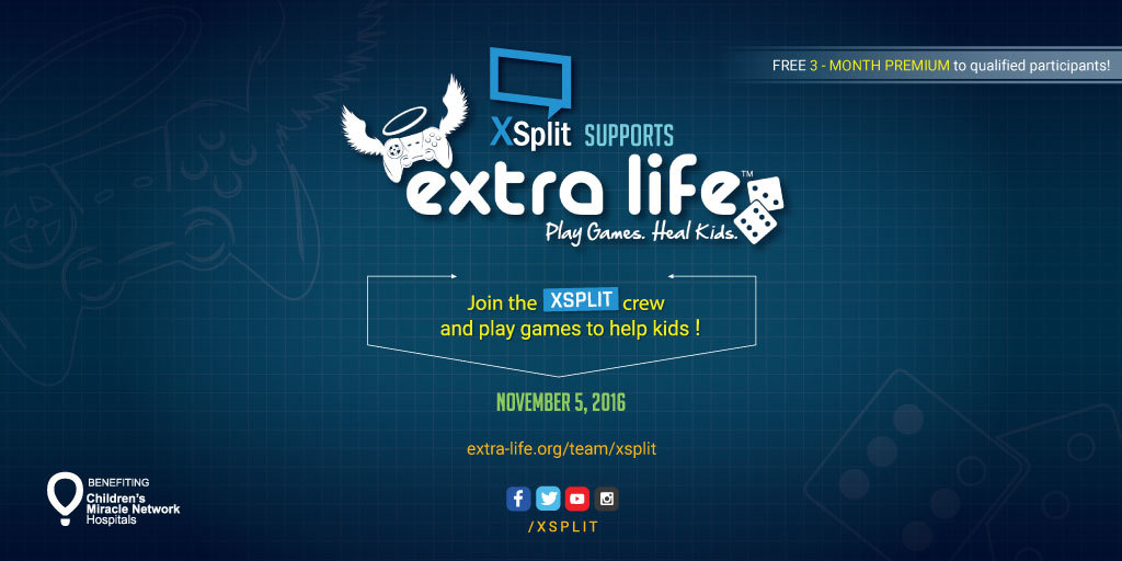 XSplit Supports Extra Life Play Games Heal Kids