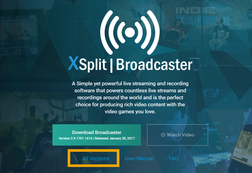 XSplit Broadcaster download version